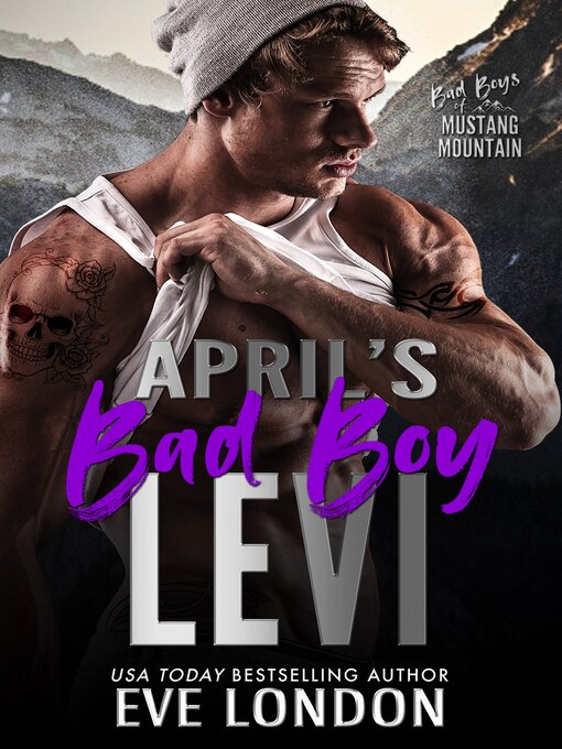 Title details for April's Bad Boy--Levi by Eve London - Wait list